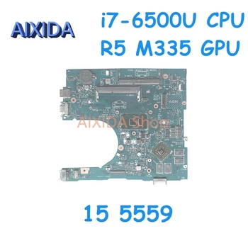 AIXIDA AAL15 לה-D071P YVT1C 0YVT1C CN-0YVT1C Mainboard על Dell Inspiron 15 5559 מחשב נייד לוח אם i7-6500u CPU R5 M335 4G GPU