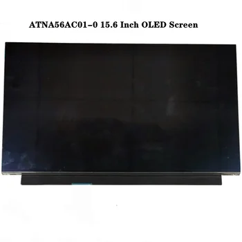 ATNA56AC01 ATNA56AC01-0 15.6 אינץ OLED מסך 120Hz לוח QHD 2880x1620 EDP 40pins