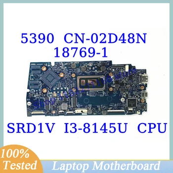 CN-02D48N 02D48N 2D48N עבור DELL 5390 עם SRD1V I3-8145U CPU Mainboard 18769-1 מחשב נייד לוח אם 100% נבדקו באופן מלא עובד טוב