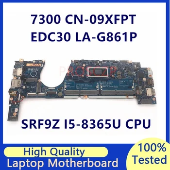 CN-09XFPT 09XFPT 9XFPT Mainboard עבור DELL Latitude 7300 עם SRF9Z I5-8365U CPU לה-G861P מחשב נייד לוח אם 100% עובד טוב
