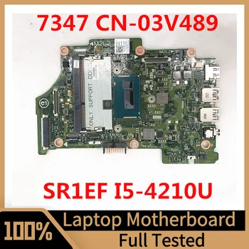 Mainboard CN-03V489 03V489 13321-1 8X6G1 על Dell Inspiron 11 3000 3148 13 7347 מחשב נייד לוח אם W/ I5-4200/4210U 100% נבדק