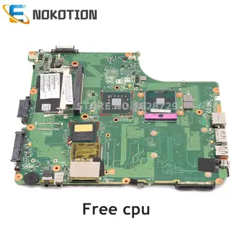 NOKOTION לוח אם מחשב נייד עבור Toshiba Satellite A300 A305 Mainboard GM45 DDR2 V000126550 6050A2169901 חינם cpu