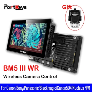 Portkeys BM5 III WR לפקח 2200Nit אנטי טביעת אצבע 5.5 אינץ מסך מגע 1920*1080 מצלמה אלחוטית שליטה קומודו/Bmpcc 4K/6 אלף