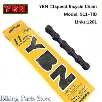 YBN 11Speed שרשרת אופניים S11TIB MTB אופני כביש שרשראות 120L שחור על Shimano עבור SRAM על Campanolo מערכת אופניים אביזרים